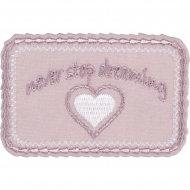 Термоаппликация "Никогда не переставай мечтать"